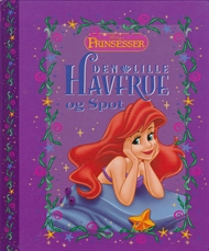 Disney Prinsesser - Den lille havfrue og Spot (Bog)